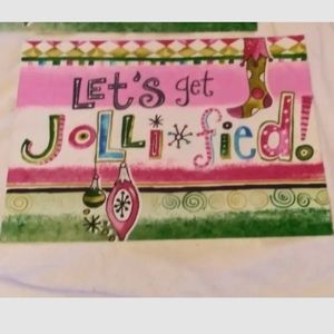Let's get Jollified! Metal Sign 12 X 9